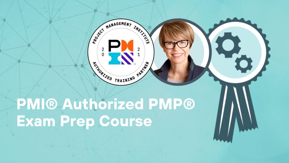 PMI® Authorized PMP® Exam Prep Course