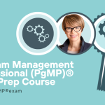 Program Management Professional (PgMP)® Exam Prep Course